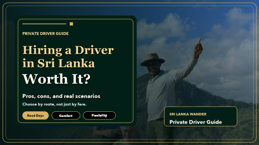 Landscape featured image for hiring a driver in Sri Lanka worth it guide with travellers and a scenic hill-country view