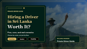Landscape featured image for hiring a driver in Sri Lanka worth it guide with travellers and a scenic hill-country view
